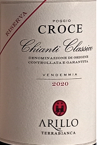 Arillo in Terrabianca Chianti Classico Riserva Poggio Croce 2020