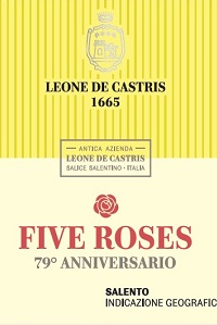 Salento Rosato Five Roses 79° Anniversario 2022 Leone de Castris